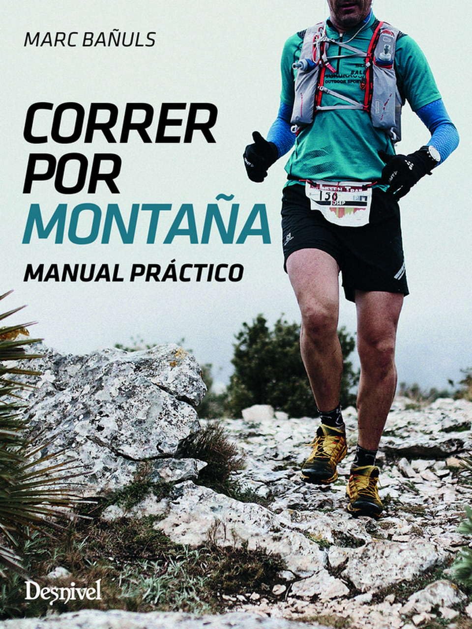 Correr por Montaña: Manual Práctico